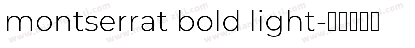 montserrat bold light字体转换